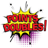 Opération points doublés