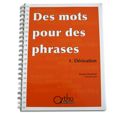 Image principale de Dérivation (Des mots pour des phrases)