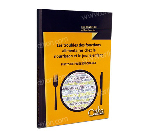 Image principale de Les troubles des fonctions alimentaires chez le nourrisson et le jeune enfant