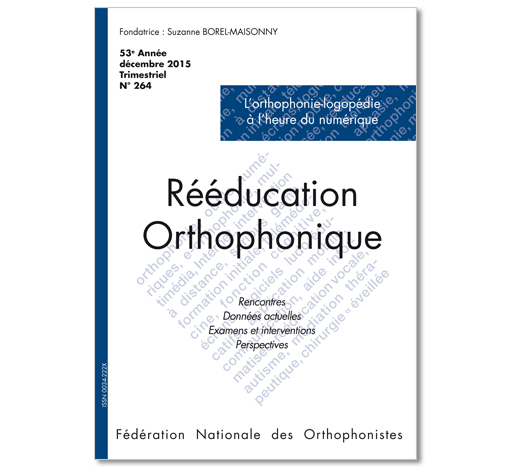Image principale de N° 264 - L'orthophonie-logopédie à l'heure du numérique