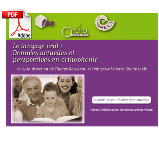 Image principale de Le langage oral : Données actuelles et perspectives en orthophonie