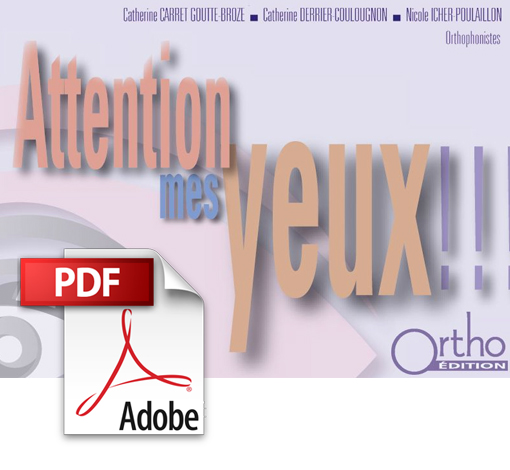 Image principale de Attention mes yeux (pdf)