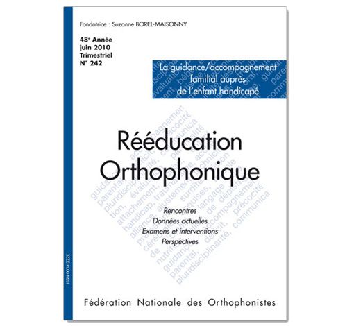 Image principale de N° 242 - La guidance / accompagnement familiale auprès de l'enfant handicapé
