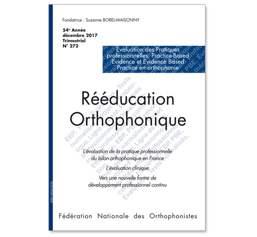 Image principale de N° 272 - Évaluation des Pratiques Professionnelles, Practice-Based Evidence et Evidence Based Practice en orthophonie