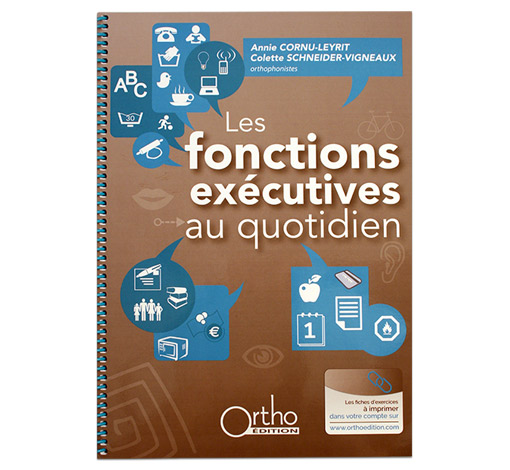 Image principale de Les fonctions exécutives au quotidien