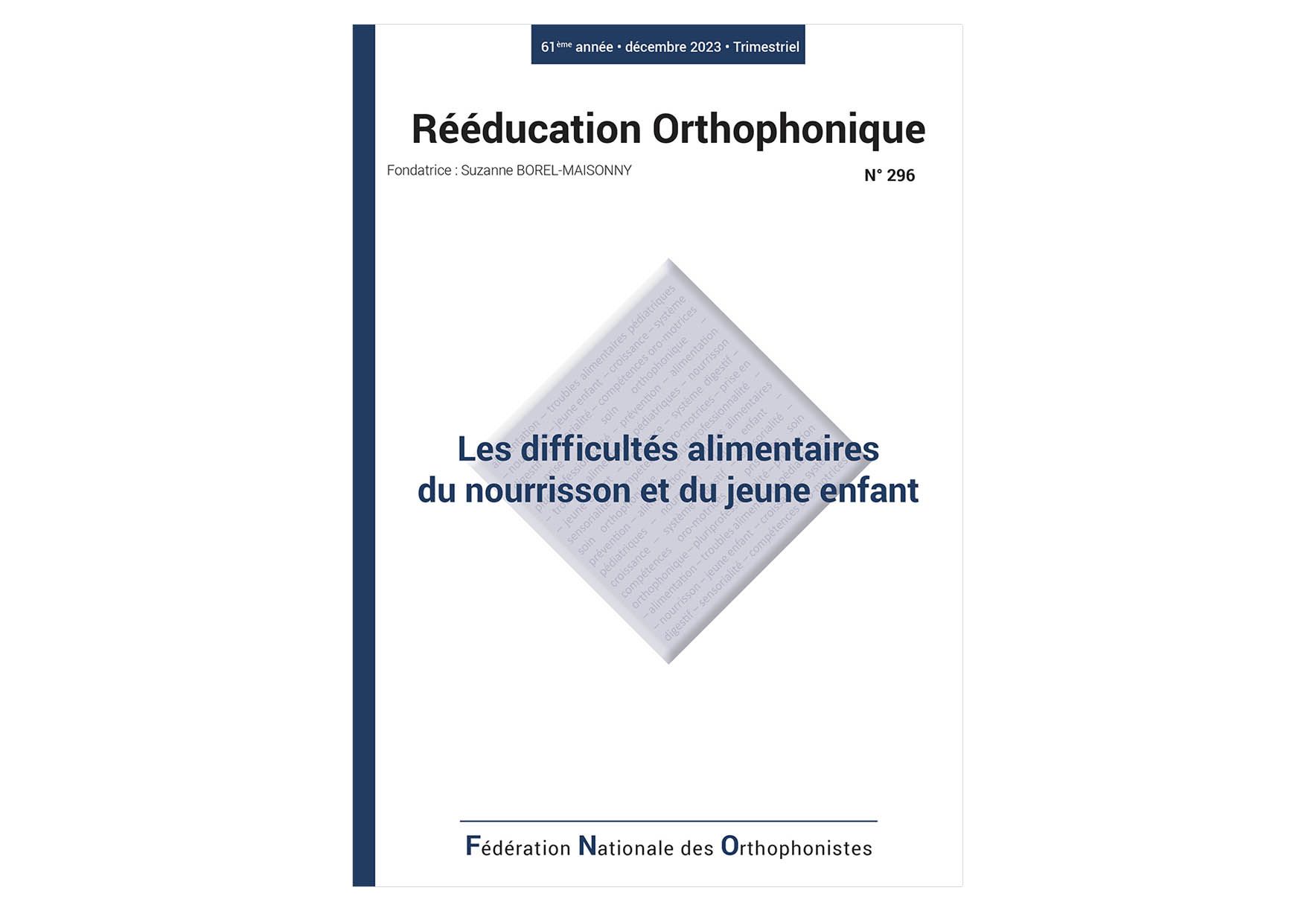 Image principale de N° 296 - Les difficultés alimentaires du nourrisson et du jeune enfant