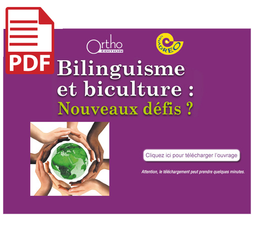 Image principale de Bilinguisme et biculture : Actes 2012 (pdf)