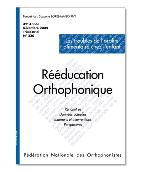 Image du produit N&deg;220 - Les troubles de l'oralit&eacute; alimentaire chez l'enfant
