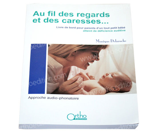 Image de Au fil des regards et des caresses, produit d'Ortho Édition