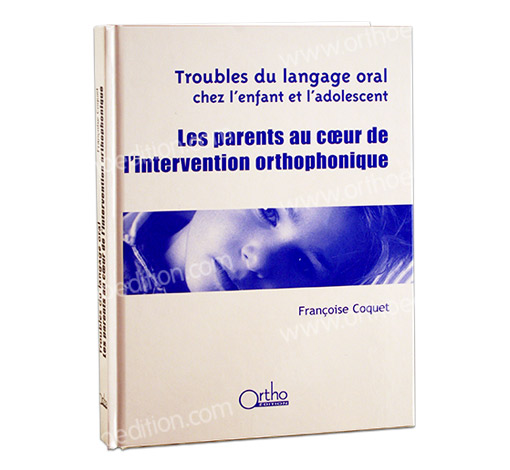 Image du produit Les parents au coeur de l'intervention orthophonique