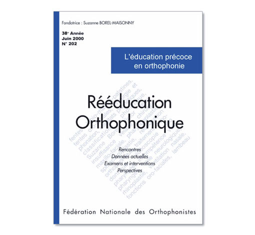 Image du produit N° 202 - L'éducation précoce en orthophonie (pdf)