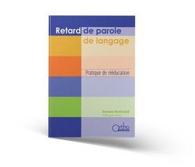 Image du produit Retard de parole et de langage
