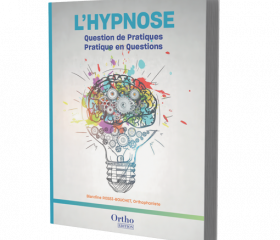 Image du produit L'Hypnose : Question de Pratiques et Pratique en Question