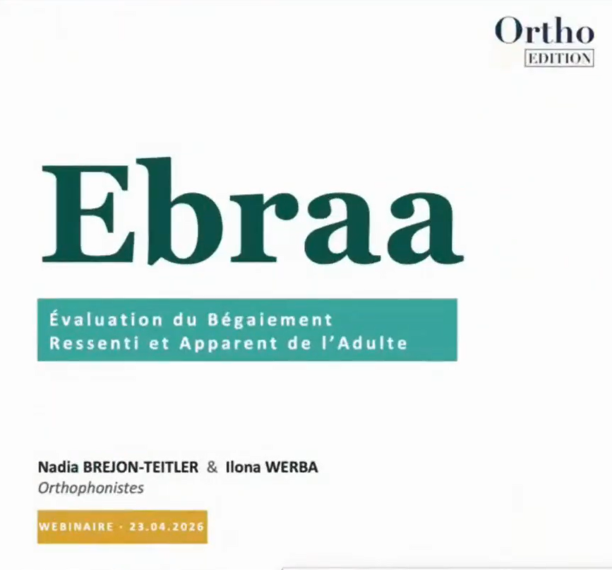 Image de Ebraa - &Eacute;valuation du B&eacute;gaiement Ressenti et Apparent de l'Adulte, produit d'Ortho Édition