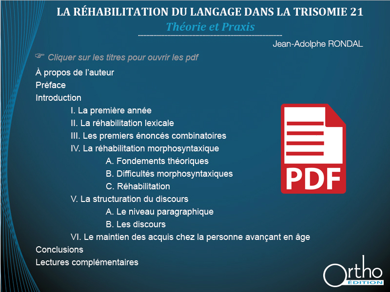 Image du produit La réhabilitation du langage dans la Trisomie 21 (pdf)